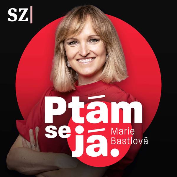 Ptám se já, Marie Bastlová